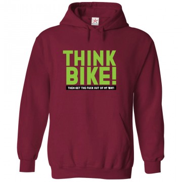 Think Bike Then Get The Fuck Out Of My Way Unisex Classic Kids and Adults Pullover Hoodie			 									 									